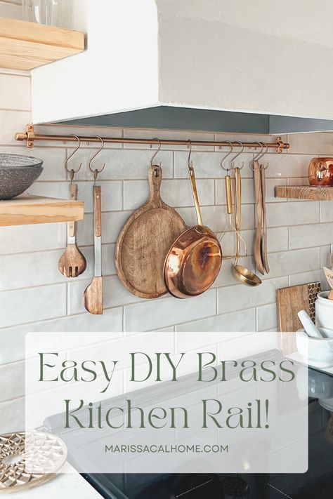 Make your own brass kitchen rail to hang your pots or utensils. This DIY is easier than it looks! Hanging Pot Rack Over Stove, Kitchen Hanging Organization, Spatula Hanging Ideas, Railing In Kitchen, Kitchen Backsplash Hanging Rod, Pot Rail Behind Stove, Diy Pot Rack Wall, Rod With Hooks Kitchen, Hanging Kitchen Utensils On Wall