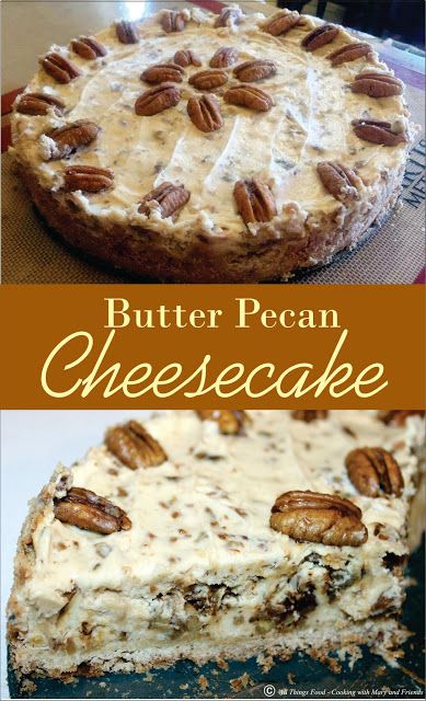 Butter Pecan Cheesecake Recipe, Pecan Cheesecake Recipes, Butter Pecan Cheesecake, Canning Jams, Yummy Cheesecake, Grainy Mustard, Pecan Cheesecake, Small Store, Thanksgiving Food