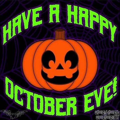 Halloween Eve Quotes, October Eve, Happy Halloween Eve, October Country, Halloween Eve, Hello October, Happy October, Stay The Night, Halloween Girl