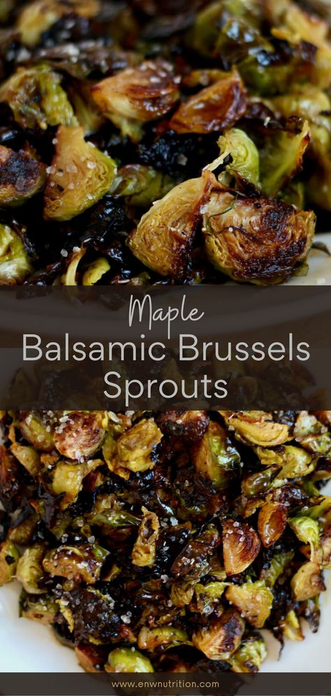 Maple Balsamic Roasted Brussel Sprouts, Something Nutritious Blog, Basaltic Brussels Sprouts, Marinated Brussels Sprouts, Restaurant Style Brussel Sprouts, Brussels Sprouts Recipe Healthy, Maple Balsamic Brussel Sprouts, Brussel Spouts, Brussel Sprout Recipes