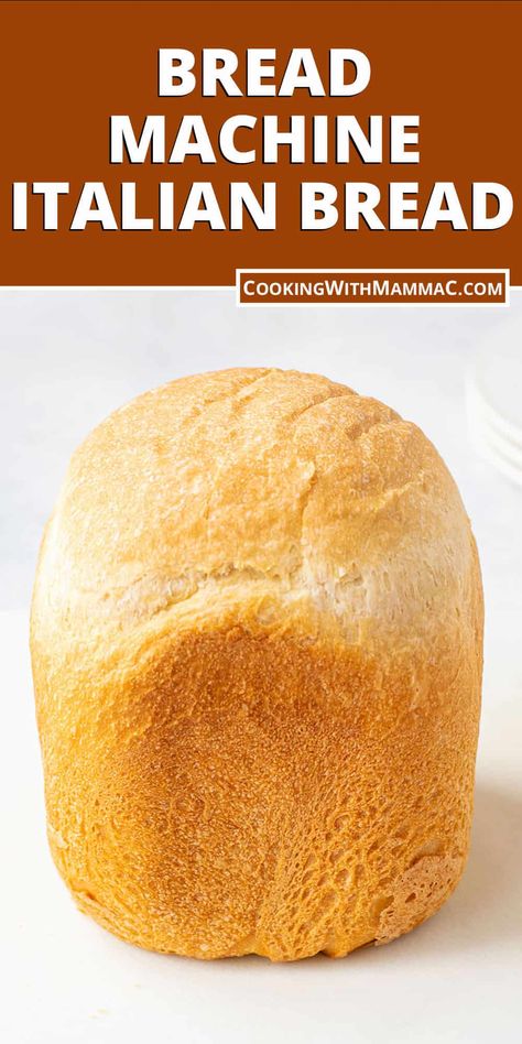 Bread Maker Italian Bread Recipe, Artisan Bread Bread Machine, Quick Bread Bread Machine, Making Dough In Bread Machine, Sour Dough Bread Maker Recipes, Crusty Bread Maker Recipes, Recipes For A Bread Maker, Bread Maker Crusty Bread, Breadmachine Bread Recipes Italian