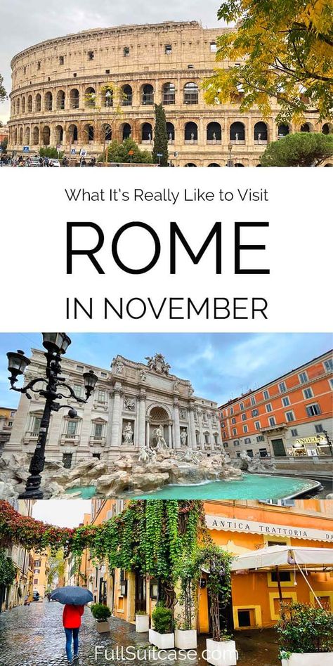 What is it like to visit Rome (Italy) in November Rome In November, Italy In November, Europe In November, Rome Winter, France Winter, Visit Rome, Rome Itinerary, Rome Travel Guide, Day Trips From Rome