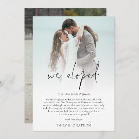 $2.65 | We Eloped 2 Photo Script Wedding Announcement card - wedding, script, minimalist, 2 photos, we eloped, elopement, modern, elegant, handwriting style, handwritten style Eloped Announcement, Elegant Handwriting, We Eloped, Wedding Announcement Cards, Elopement Reception, Wedding Script, Elopement Announcement, Wedding Reception Invitations, Wedding After Party