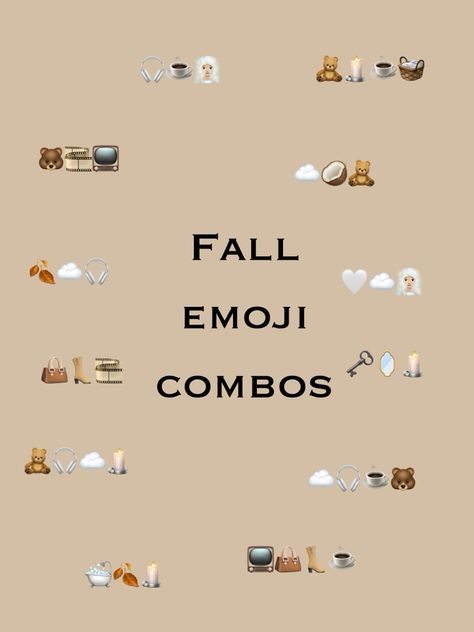 November Emoji Combinations, January Emoji Combos, Forest Emoji Combo, Fall Emoji Combinations, Thanksgiving Emoji Combos, Emoji Vibes, Fall Emoji Combos, Fall Emojis, Combo Emoji