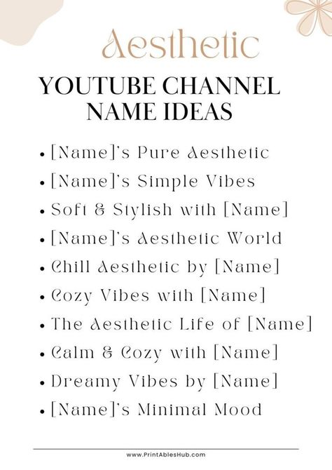 Aesthetic YouTube Channel Name Ideas: Printable Lists Youtube Channel Name Ideas For Family, Drawing Channel Name Ideas, Creative Youtube Channel Names, Youtube Channel Name Ideas Aesthetic, Couple Youtube Channel Names Ideas, Cute Yt Names, Creative Names For Youtube Channel, Unique Name For Youtube Channel, Aesthetic Name Ideas For Youtube Channel