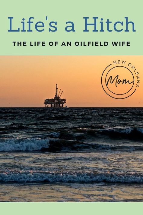 "Being an oilfield wife is the toughest of all my labels. When he leaves I become both mom and dad. I’m a maid, cook, tutor, nurse, disciplinarian, chauffeur… you get the picture. It all falls on me. I’m left to hold down the fort on my own." #OilfieldWife #NewOrleansMom #Parenting #Motherhood #Marriage Oilfield Wife, Oilfield Life, He Left Me, The Fort, On My Own, When He, Mom And Dad, New Orleans, Fort