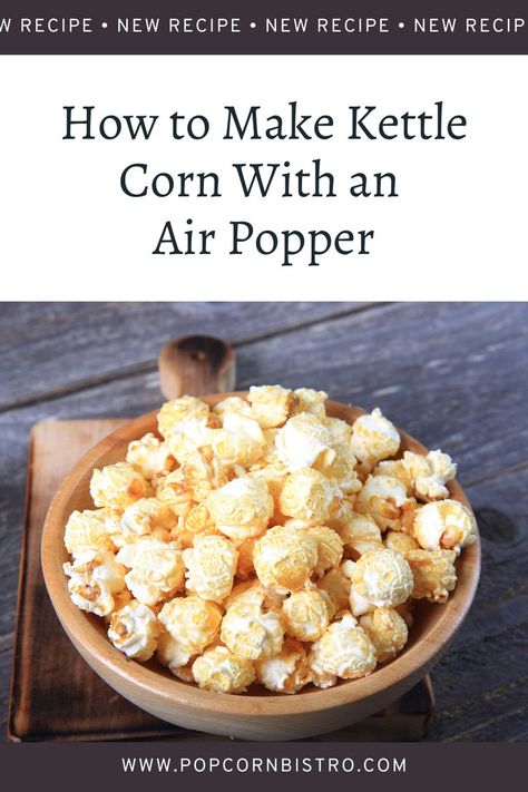 Sometimes you just can’t beat a warm bowl of sugary kettle corn, and homemade kettle corn takes it to another level. Kettle corn is one of the most delicious snack foods. It's sweet, crunchy, and the kids love it. Make this snack for movie night, game night, parties and more. And now you can make it at home in a popcorn air popper. In this article, I will provide you with a step-by-step guide on how to make kettle corn with an air popper. Let’s begin. Kettle Corn Recipe Microwave, Popcorn Popper Recipes, Air Popped Popcorn Recipe, Kettle Corn Popcorn Recipe, Homemade Popcorn Seasoning Recipes, Homemade Kettle Corn, Kettle Corn Recipe, Popcorn Recipes Sweet, Kettle Corn Popcorn