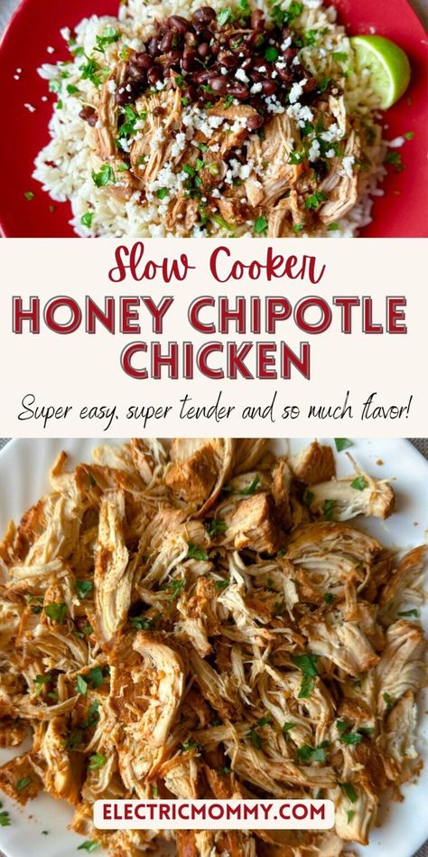 Easy Honey Chipotle Chicken (Slow Cooker) - The absolute best chicken to use in tacos, rice bowls, on top of a salad or with a side of veggies. It's easy, super tender and loaded with flavor. Crock Pot Recipes | Easy Chicken Dinner | Fall Recipes | Slow Cooker Recipes #slowcooker #fallrecipes #crockpotchicken Crock Pot Chipotle Chicken, Mexican Chicken Breast Recipes, Crockpot Chicken Dinners, Chipotle Chicken Bowl, Chicken Slow Cooker, Honey Chipotle Chicken, Dinner Fall, Easy Chicken Dinner, Chicken Crockpot Recipes Easy