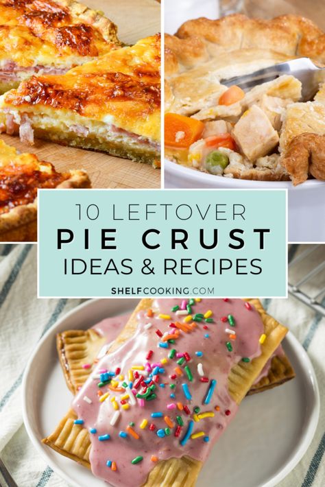 Got leftover pie crust? Don't throw it out! We've got 10 leftover pie crust ideas and recipes that will blow your mind. From sweet to savory, we've got exactly what you need so not a penny goes to waste! Pie Shell Uses, Pie Crust Dinner Ideas, Pie Crust Desserts Things To Make With, Recipes Using Pie Crust, Store Bought Pie Crust Recipes, Tenderflake Pie Crust Recipe, Pie Crust Breakfast, Pie Crust Appetizers, Recipe With Pie Crust