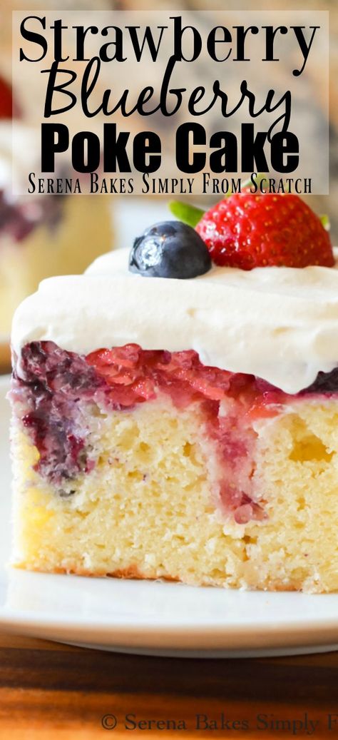 Patriotic Poke Cake, Cupcakes Strawberry, Blueberry Filling, Cake With Strawberry, Blueberry Desserts, Poke Cake Recipes, Poke Cakes, Strawberry Blueberry, Blueberry Cake