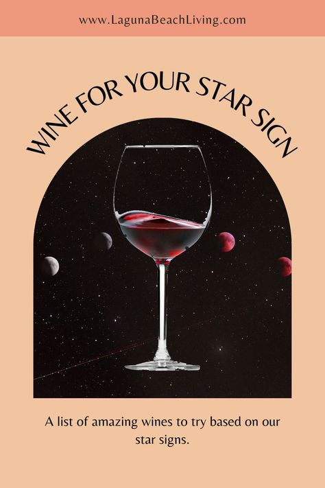 In honor of National Red Wine Day (August 28th), we’ve partnered with winemaker Katie Nelson of H3 Wines and Laguna Beach astrologer Jai-Lin Garrett to come up with a list of amazing wines to try based on our star signs. National Red Wine Day, Matcha Bars, Wine Signs, Beach Living, Star Sign, Laguna Beach, Yoga Studio, Star Signs, Red Wine