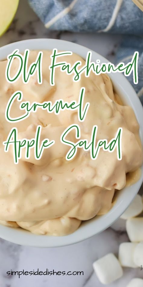 Apple And Banana Salad, Apple Cinnamon Salad, Incredible Yummy Recipes, Caramel Apple Salad With Butterscotch Pudding, Apple Caramel Salad, Carmel Apple Jam Delight, Amish Fruit Salad, Carmel Apple Salad Recipe, Fruit Salad Dessert Recipes