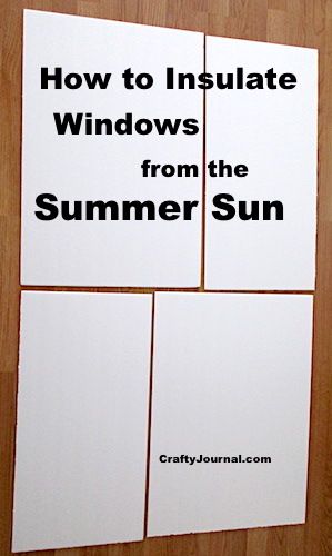 Insulate Old Windows, Window Quilts Insulation, Weather Proofing Windows, Diy Thermal Window Covering, Block Heat From Windows Diy, How To Insulate A Sunroom, Insulating Windows For Summer, Rv Window Insulation, Single Pane Window Insulation