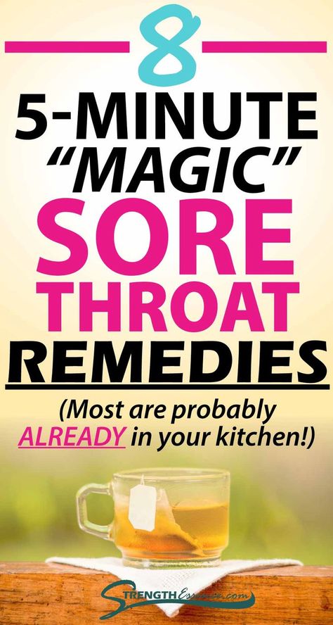 sore throat tea with 8 5-minute magic sore throat remedies (most are probably already in your kitchen!) text overlay Help Sore Throat, Sore Throat Remedies For Adults, Home Remedies For Sore Throat, Heal Sore Throat, For Sore Throat, Best Cough Remedy, Sore Throat Relief, Throat Remedies, Sore Throat Remedies