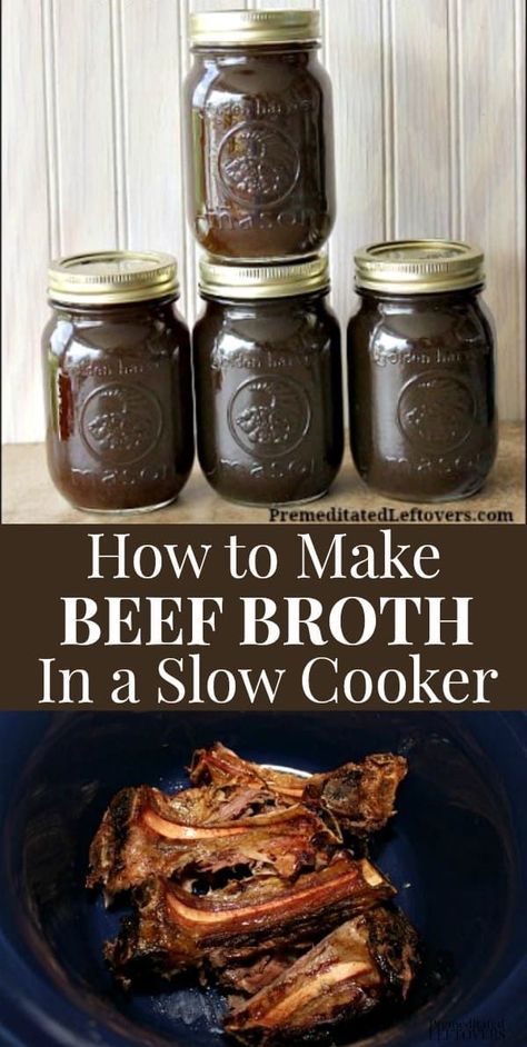 Make Beef Broth, Beef Broth Recipe, Homemade Beef Bone Broth, Beef Stock Recipes, Beef Soup Bones, Homemade Beef Broth, Homemade Bone Broth, Stock Recipes, Home Canning Recipes