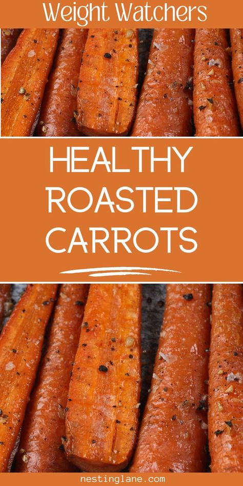 Easy Roasted Carrots Clean Food Crush, Easy Carrot Recipes Healthy, Whole Cooked Carrots, Quick And Easy Healthy Side Dishes, Keto Roasted Carrots, Ww Carrots Side Dish, Carrots Healthy Recipes, Clean Veggie Recipes, Healthy Cooked Carrots Recipe