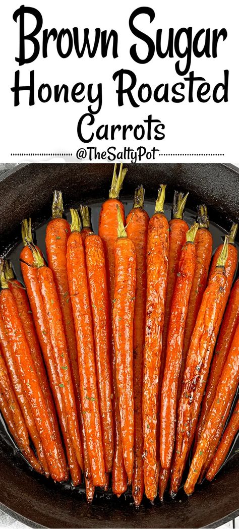 This Brown sugar Honey Glazed Carrots recipe comes together in less than 10 minutes with the oven doing most of the heavy lifting after that. These roasted carrots pair beautifully with almost any main dish making it a perfect vegetable side dish for a weeknight dinner or the holiday table. Brown Sugar Honey Glazed Carrots, Roasted Whole Carrots, Roasted Glazed Carrots, Brown Sugar Roasted Carrots, Brown Sugar Honey Glaze, Honey Glazed Carrots Recipe, Honey Glazed Roasted Carrots, Carrots In Oven, Brown Sugar Glazed Carrots