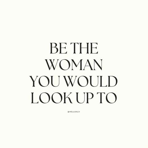 Womans Woman Quotes, Quotes Beauty Women, Quotes Yourself Positivity, Be Strong Woman Quotes, Proud To Be A Woman Quotes, Confident Women Quotes Tattoos, Strong Words For Women, Becoming Confident Quotes, Be The Woman You Would Look Up To Quote