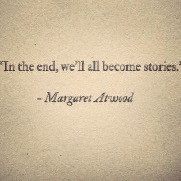 In the END, we'll become stories. - Margaret Atwood   The pen is in your hand write your story...  #WritingQuotes #Writers #Authors #NonFiction #SelfHelp #HistoricalNonFiction #Entrepreneurs #BusinessStory #Business Writing Quotes, Poetry Quotes, Visual Statements, Poem Quotes, In The End, Quotable Quotes, Pretty Words, Typewriter, Pretty Quotes