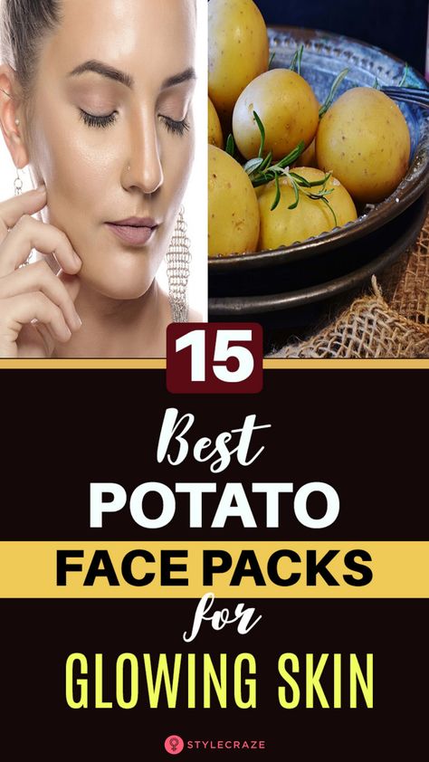 15 Best Potato Face Packs For Glowing, Fair, And Smooth Skin: Potato is the ultimate comfort food for most of us. It is packed with vitamins C, B1, B3, and B6 and minerals like magnesium, potassium, and phosphorus, along with dietary antioxidants. did you know that it can also help you maintain clear and glowing skin when applied topically? Keep reading to find out the best potato face packs for Glowing Skin! #SkinCare #SkinCareRoutine #GlowingSkin #FacePack Potato Face Pack For Glowing Skin, Face Mask For Tan Removal, Potato Face Mask, Turmeric Face Pack, Face Remedies, Preschool Certificates, Potato Face, Lemon Face Mask, Baking Soda Face