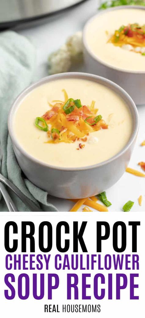 Cauliflower Soup Crockpot, Coliflower Soup, Cream Of Cauliflower Soup Recipe, Xmas Apps, Crockpot Cauliflower, Low Carb Crock Pot, Cauliflower Cheddar Soup, Cheesy Cauliflower Soup, Cauliflower Cheese Soups