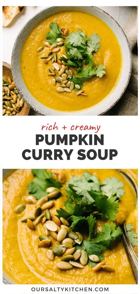 Two images of pumpkin curry soup garnished with peptias and fresh cilantro with a title bar in the middle that reads "rich and creamy pumpkin curry soup". Healthy Fall Soups, Pumpkin Curry Soup, Soup Recipe Healthy, Curry Soup Recipes, Creamy Soup Recipes, Pumpkin Curry, Fall Soup, Pumpkin Soup Recipe, Curry Soup