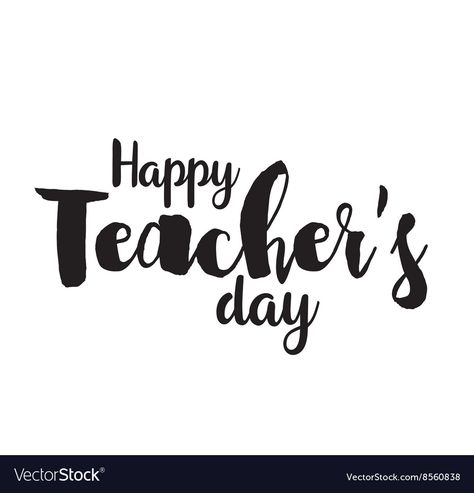 How To Write Happy Teachers Day, Teachers Day Typography, Happy Teachers Day Calligraphy Font, Letter For Teachers Day Design, Happy Teachers Day Calligraphy Writing, Happy Teachers Day Logo, Happy Teachers Day Lettering, Happy Teachers Day Card Design, Teachers Day Calligraphy