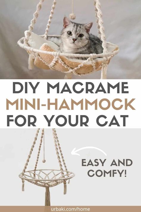 Indulge your adorable feline in the ultimate relaxation spot with a stylish and oh-so-comfy hammock tailored exclusively for them. We're here to dive into the mesmerizing world of crafting a macrame mini-hammock for your beloved companion. This article will serve as your trusty guide, offering a warm introduction and handy tips to kick-start your pawsome project. But guess what? We've got an exciting surprise for you! Be sure to stick around till the end of this article to discover an... Cat Hammock Macrame Diy, Macrame Cat Hammock Pattern, Cat Bed Macrame Tutorial, Diy Macrame Cat Hammock Tutorial, Macrame Cat Bed Tutorial, Diy Hanging Cat Bed, Macrame Cat Bed Diy, Macrame Cat Hammock Pattern Free, Diy Cat Accessories