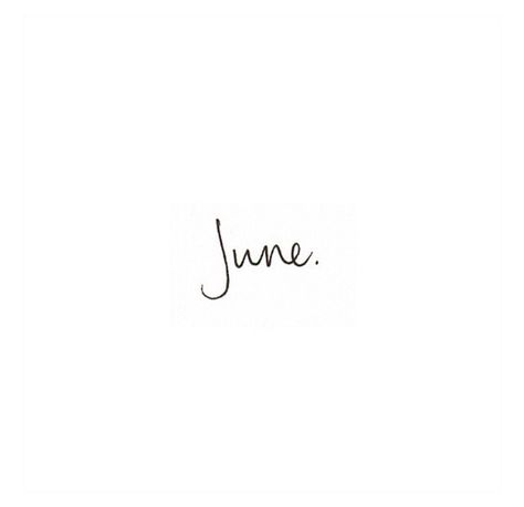 Month Fonts, June Font, June Vibes, July Quotes, Vision Book, Hello June, June Birthday, Days And Months, Planner Monthly