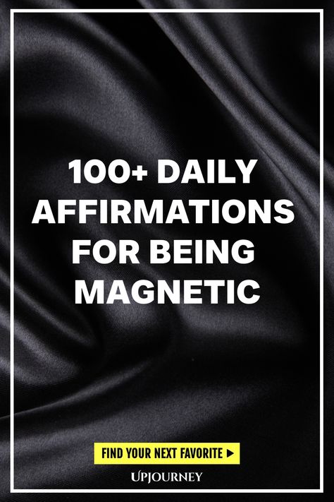 100+ Daily Affirmations for Being Magnetic Become Magnetic, 100 Affirmations, Powerful Statements, Work Etiquette, Psychology Terms, Attract Positivity, Relationship Quizzes, I Attract, Happiness Journal