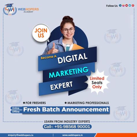 Be The Next #Digital_Marketing Guru! Grab 100% Practical knowledge from experienced faculty. Connect with the best digital marketing Academy in Panchkula #July_Fresh_Batch_Start Book Your Free Demo Class Now! Call: 98568-90001 Click below to know more https://www.webhopers.in/ - - #DigitalMarketingExpert #StartsNewBatch #DigitalMarketingBatch #DigitalMarketing #Students #EarnMoney #Academy #Webhopersacademy #OnlineMarketing #DigitalMarketingInstitute #DigitalGuru Digital Marketing Design, Digital Marketing Training, Marketing Professional, Marketing Courses, Marketing Design, Earn Money, Online Marketing, Digital Marketing, The Next