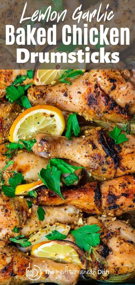 Lemon Garlic Baked Chicken Drumsticks Mediterranean Chicken Leg Recipes, Meditranian Diet, Garlic Drumsticks, Lemon Chicken Drumsticks, Baked Lemon Pepper Chicken, Greek Diet, Garlic Baked, Mediterranean Diet Recipes Dinners, Baked Chicken Drumsticks