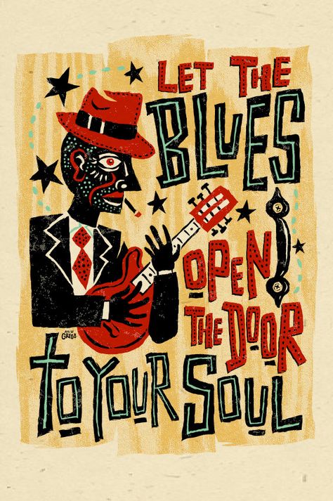 Speakin' the Blues: Awesome Blues Art! Arte Jazz, Art Musical, Foto Transfer, Jazz Poster, Blues Festival, Blues Artists, Hiasan Bilik, Blue Poster, Open The Door