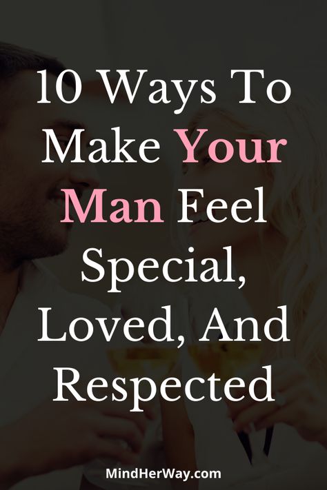 Learn how to make your man feel special and loved through your words and your actions. Show him your affection with these simple thoughtful tips. Make your man feel appreciated, loved and respected by doing these things. Make Your Man Feel Special, Make Him Feel Special, Kai Parker, Make Him Miss You, Feeling Wanted, Love Anniversary Quotes, Best Relationship Advice, Feeling Appreciated, Text For Him