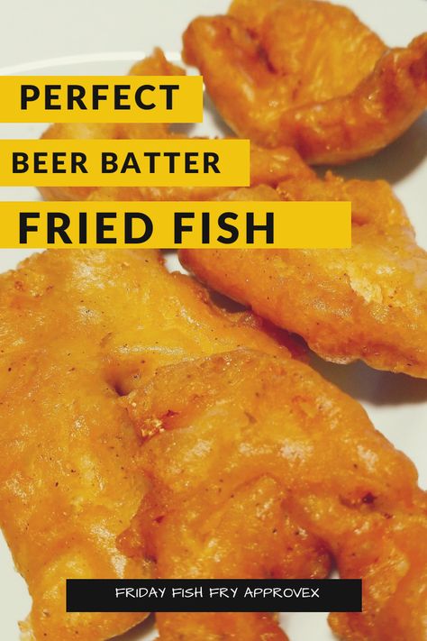 Perfect Beer Batter Fried Fish - Friday Fish Fry Approved. Fish Fry Batter Recipe, Fry Batter Recipe, Fish Fry Batter, Fish And Chips Batter, Beer Batter Fish, Fried Fish Batter, Beer Batter Recipe, Beer Battered Fish Recipes, Beer Battered Fries