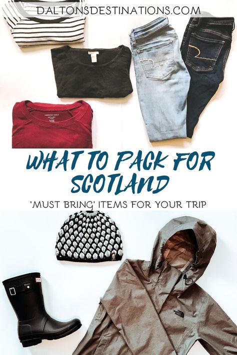 Scotland Rain, Travel List Packing, What To Pack For Scotland, Pack For Scotland, What To Wear In Scotland, Portree Scotland, Traveling To Scotland, Scotland Outfit, Scotland Packing List