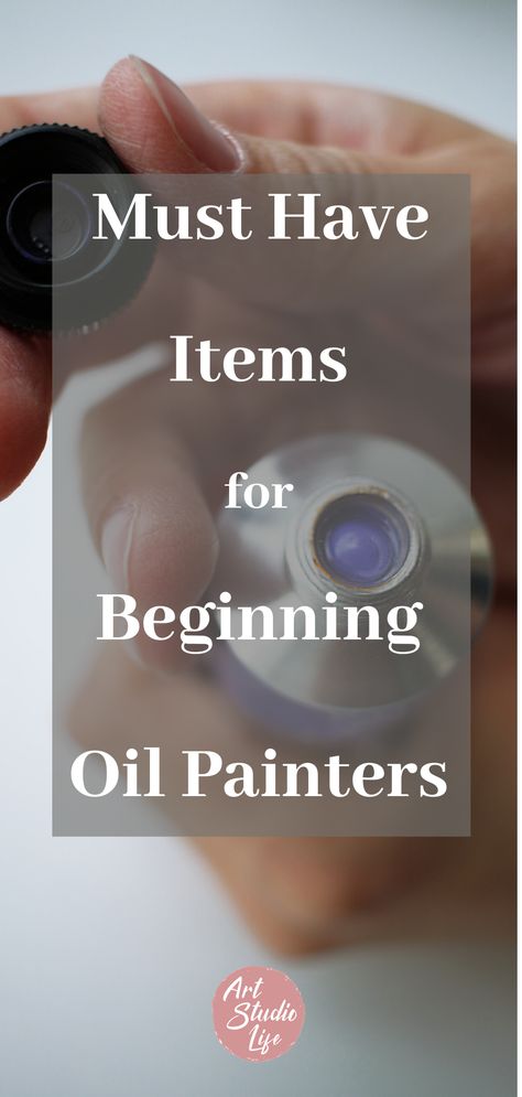 Essential Art Supplies, Oil Paints For Beginners, How To Start Oil Painting, Easy Oil Paintings For Beginners, Oil Painting Tips And Tricks, Oil Painting For Beginners Step By Step, Beginner Oil Painting Ideas, Oil Paint Supplies, How To Oil Paint