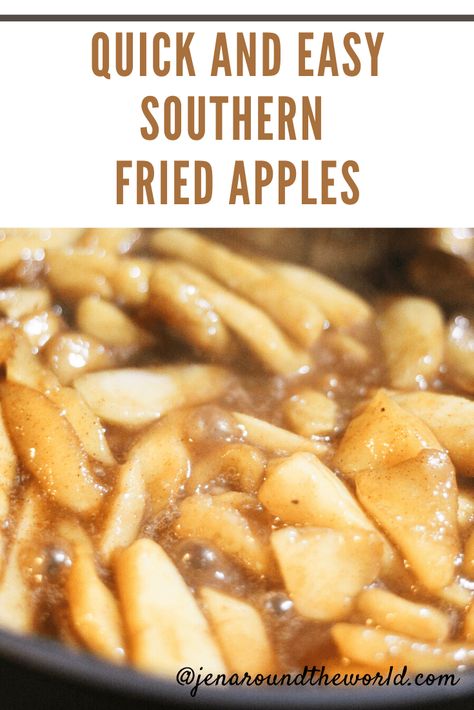 Southern Fried Apples - Jen Around the World Easy Fried Apples, Fried Apples Recipe Easy, Southern Fried Apples, Meal Breakfast, Boat Food Ideas, Apple Recipes Easy, Canned Apples, Lake Food Ideas Summer, Food Ideas Summer