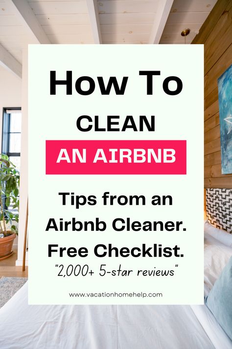 Airbnb House Cleaning Checklist, Coastal Chalet Design, How To Set Up Your Home For Airbnb, Airbnb Cleaning Checklist For Cleaners, How To Start An Airbnb Cleaning Business, Cleaning List For Airbnb, Airbnb Turnover Checklist, Air Bnb Cleaning Tips, Vacation Rental Welcome Gifts