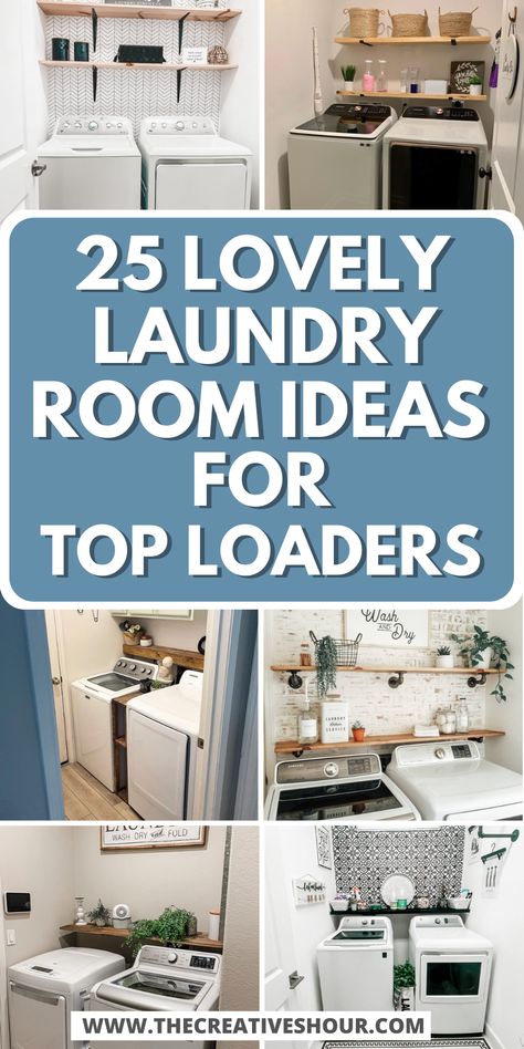 25 Functional Laundry Room Ideas For Top Loaders Laundry Room Set Up Top Loader, Shelving Laundry Room Ideas, Laundry Room And Utility Room Ideas, Laundry Room Windows Ideas, Modern Boho Laundry Room Ideas, Disguise Washer And Dryer, Small Top Loader Laundry Room, Laundry Room Ideas Top Loader Layout Farmhouse, Laundry Room Ideas With Fridge