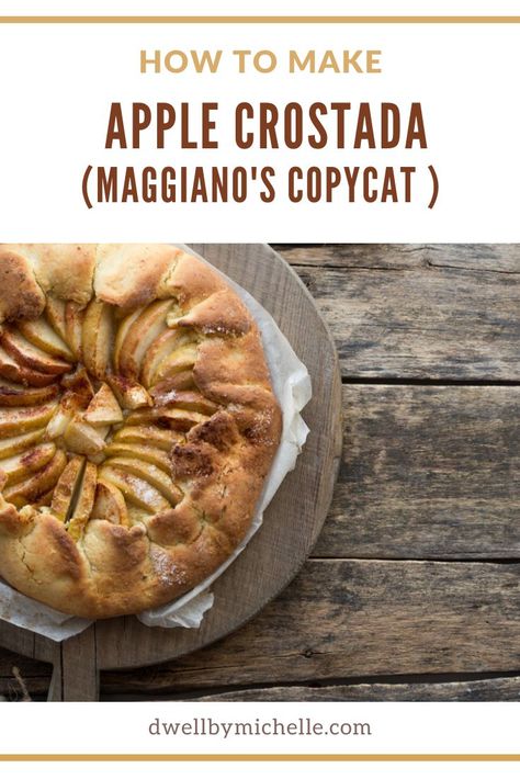 Maggianos Recipes, Maggianos Copycat Recipes, Apple Crostada, Apple Crostata Recipe, Apple Crostata, Crostata Recipe, Showstopper Dessert, Restaurant Meals, Apple Tart Recipe