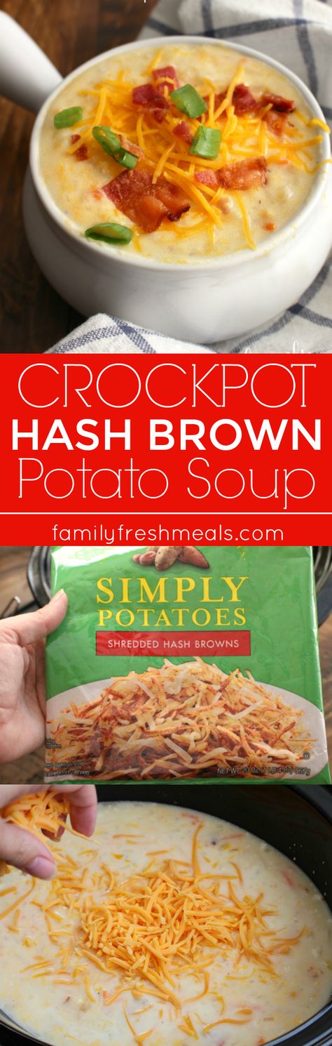 Hash Brown Potato Soup, Crockpot Potatoes, Simply Potatoes, Family Fresh Meals, Crockpot Dishes, Hash Brown, Hash Browns, Crock Pot Soup, Crock Pot Slow Cooker