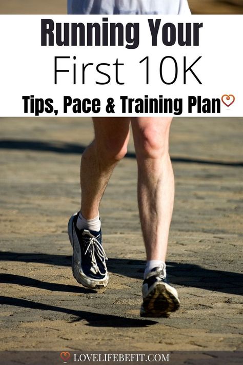 Running Your First 10K - Tips, 10K Pace  & 10K Training plan Training For 10k Run, Running Pace Chart, 10k Running Plan, Start Running Beginner Runner, 10k Training Plan, Running Plan For Beginners, Beginner Runner Tips, 10k Training, Running Training Plan