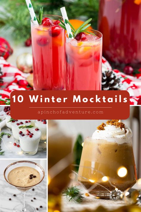 10 Best Winter Mocktails - A Pinch of Adventure Winter Mocktail, Christmas Mocktail Recipes, Best Mocktail Recipe, Winter Mocktails, Mocktail Party, Autumn Foods, Holiday Mocktail, Easy Mocktails, Christmas Mocktails