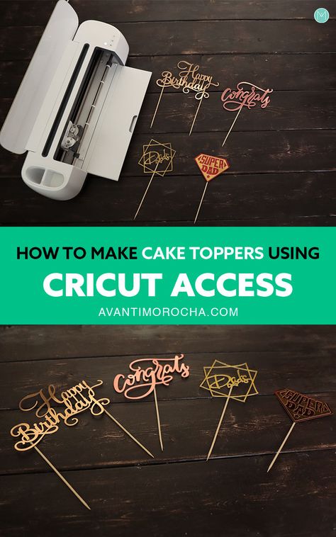 DIY Cake Toppers – Cricut Access – Avanti Morocha Diy Cricut Joy Wedding Projects, Make Cake Topper With Cricut, Cricuit Ideas Cake Toppers, Diy Cake Topper Birthday How To Make, Silhouette Cricut Projects, Cricut Wedding Cake Topper Diy, Cricut Project Wedding, How To Make Cake Toppers Diy, Cricut Maker 3 Wedding Projects