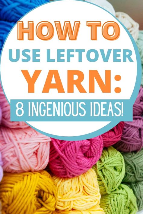 Knitting With Leftover Yarn, Amigurumi Patterns, Yarn Crafts For Adults Easy Diy, Extra Yarn Projects, Leftover Yarn Crochet Projects, Wool Diy Ideas, Scrap Yarn Projects Knitting, Loopy Yarn Projects Easy, Scrap Yarn Crochet Blanket Pattern Free