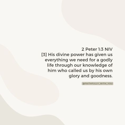 Daily Bible Verse 04/30/24 ☆ • • ‭2 Peter 1:3 NIV‬ [3] His divine power has given us everything we need for a godly life through our knowledge of him who called us by his own glory and goodness. • • #biblequotes #bibleverses #bible #biblescripture #bibleverse #dailybibleverse #dailyquote #digitalart #nivbibleverse #nivbibletranslation #christianartist #christiandigitalart #christianity #christiancreator #catholicism #christiandigitalartwork #christian #christianart #catholic #2peter #booko... Divine Power, Christmas Gel, Niv Bible, Godly Life, 2 Peter, Christian Artists, Daily Bible Verse, Daily Bible, Christian Art