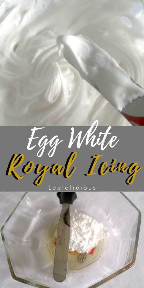 Egg White Royal Icing, Small Batch Of Cookies, Royal Icing Egg Whites, Icing Recipe For Cake, White Royal Icing, Royal Icing Recipe With Egg Whites, Easy Icing Recipe, Best Royal Icing Recipe, Vegan Royal Icing