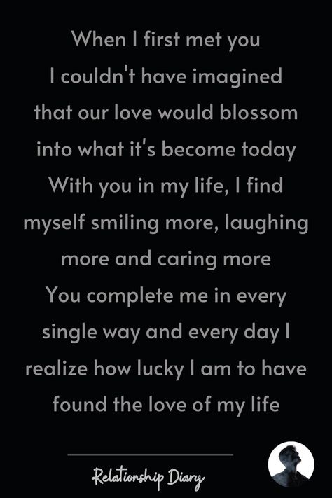 #relationshipquotes #lovequotes #relationshipquotesforhim #couplegoals #lovelife #relationshipstatus #relationshiptexts Every Day With You Quotes Love, The Day When I Met You, When I First Met You Paragraph, I Met The Love Of My Life, Found The Love Of My Life Quotes, I’m So Happy To Have You In My Life, Today Special Day In My Life, First I Love You Ideas, Our First Meet Quotes