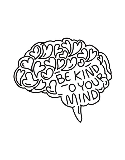 Download this beautiful SVG file to create your own Be Kind to Your Mind designs. Perfect for t-shirts, mugs, wall art, and more! #svg #freesvg . #Sharpie_Art #Quotes_To_Draw #Digital_Art_Quotes #Stitch_Coloring_Pages Quotes For Shirts, Popular Svg, Stitch Coloring Pages, Be Kind To Your Mind, Sharpie Art, Cricut Craft Room, Embroidery Hoop Art, Hoop Art, Be Kind To Yourself